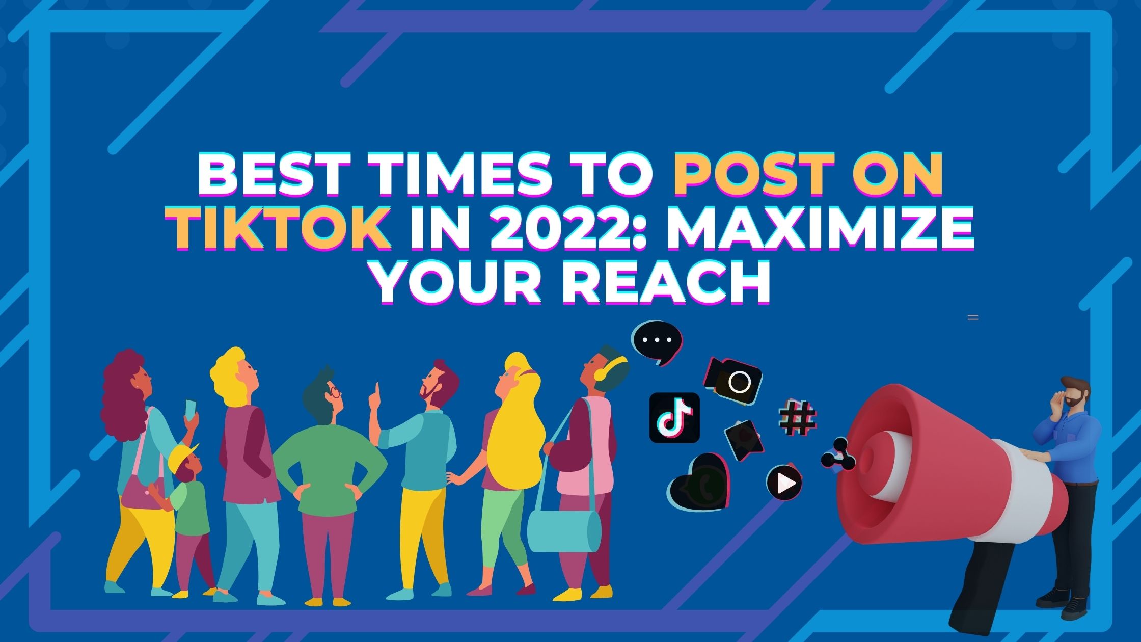 Best Times to Post on TikTok in 2024 Maximize Your Reach